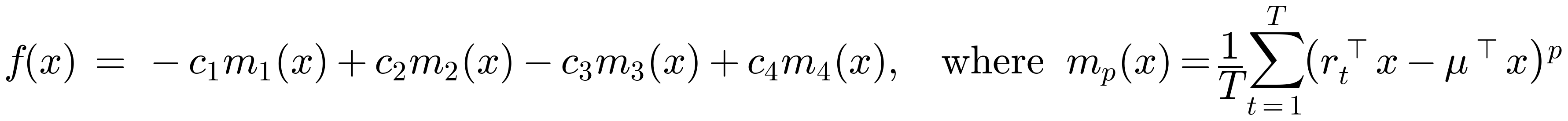 f(x) = -c1 m1(x) + c2 m2(x) - c3 m3(x) + c4 m4(x), where m_p(x) = (1/T) sum_t (r_t^T x - mu^T x)^p