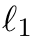 ℓ1