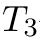T3