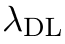 λDL
