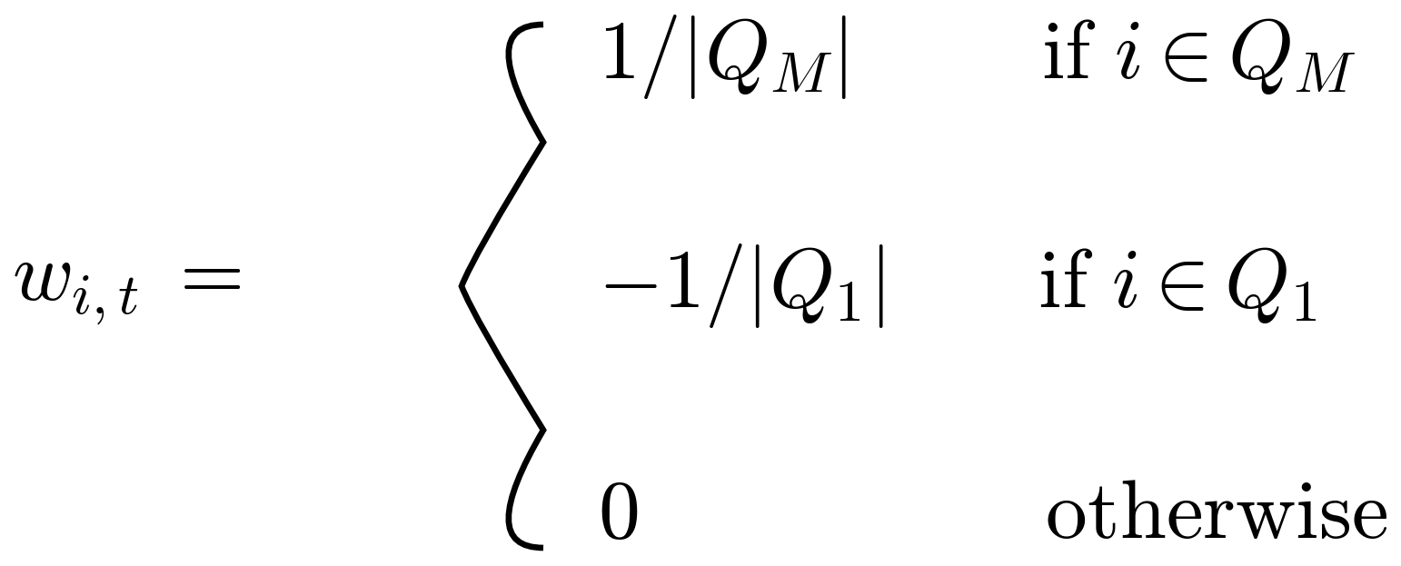 w_{i,t} = 1/|Q_M| if i in Q_M; -1/|Q_1| if i in Q_1; 0 otherwise