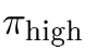 πhigh
