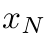 xN